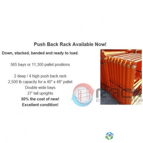 Push-Back Racks For Sale: Used Push Back Racks 565 Bays 2 deep x 4 high for 40x48 pallets Indiana In Indiana - image 1 Push-Back Racks For Sale: Used Push Back Racks 565 Bays 2 deep x 4 high for 40x48 pallets Indiana In Indiana - image 1